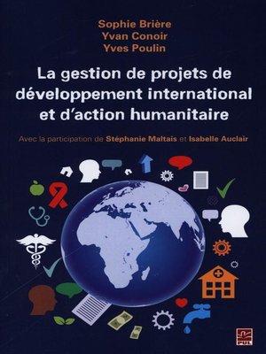 cover image of La gestion de projets de développement international et d'action humanitaire